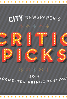 2014 Fringe Festival: Critic Picks