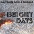 ALBUM REVIEW: "Bright Days"