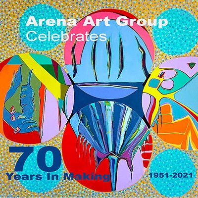 Arena Art Group: 70 Years in Making
