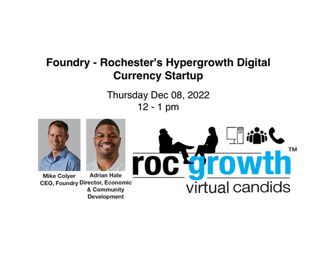 Foundry-Rochester's Hypergrowth Digital Currency Startup