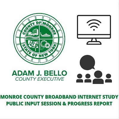 Monroe County Broadband Internet Study Public Input Session & Progress Report