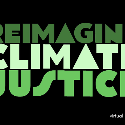 Reimagine Climate Justice: Youth-Led Activism & Climate Optimism