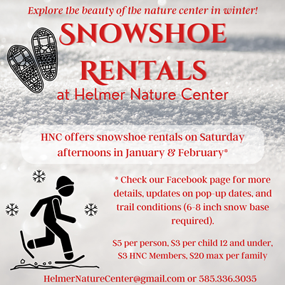 Saturday Snowshoe Rentals at Helmer Nature Center