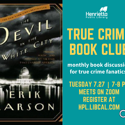 True Crime Book Club at Henrietta Public Library