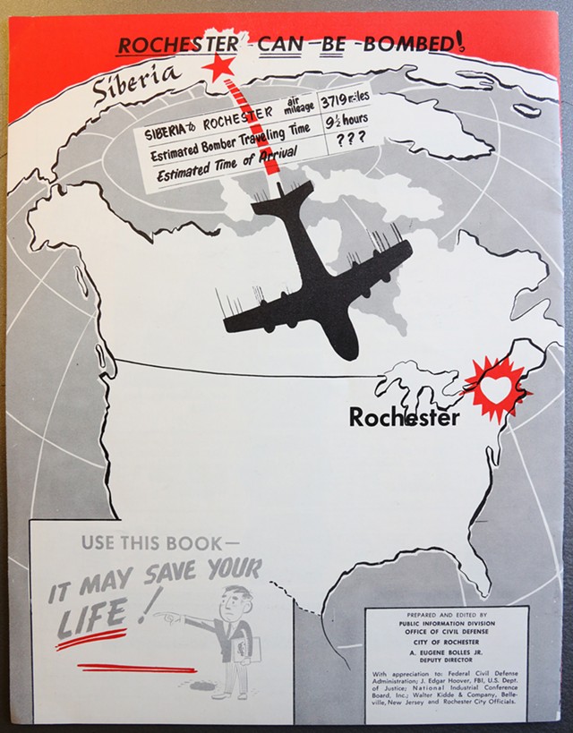 The back cover of a local Civil Defense Office manual on do-it-yourself home fallout shelters reinforced the message that Rochester was a Soviet target. - PHOTO BY MAX SCHULTE