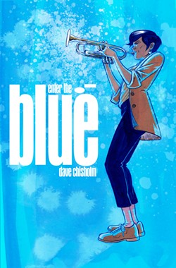 The cover of "Enter the Blue." - IMAGE PROVIDED
