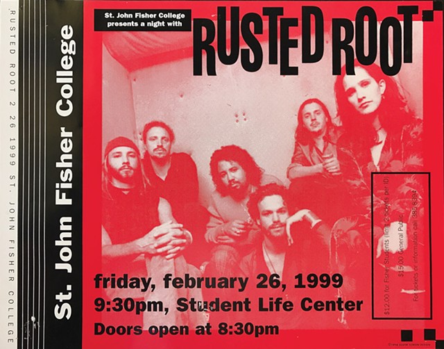 A show poster from when Rusted Root played St. John Fisher College in 1999. CITY stumbled across it in our back room during a spring cleaning day. Why we had it, no one knows. - FILE PHOTO