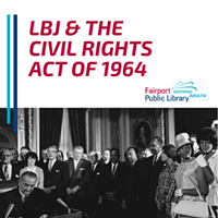 LBJ & the Civil Rights Act of 1964