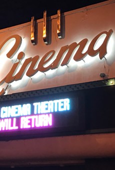 The Cinema Theater marquee has been foreshadowing a reopening of the landmark movie house for weeks, despite headlines in February 2021 that it would be closed for good.