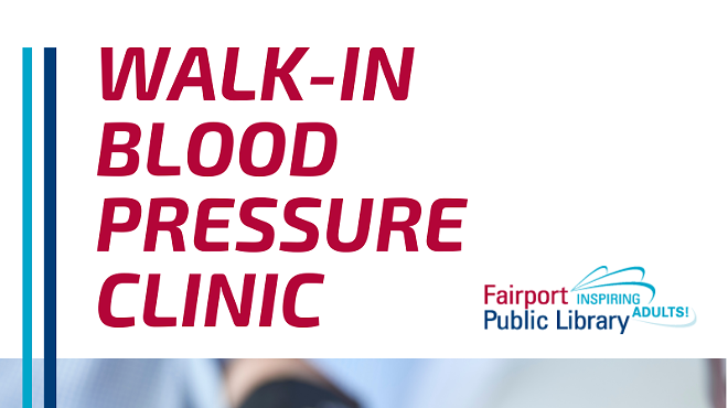 Walk-In Blood Pressure Clinic with the Perinton Ambulance
